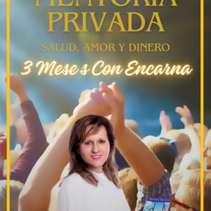 Mentoria Privada 3 Meses Amor, Salud y Dinero